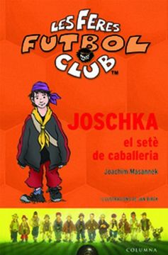portada Joschka, el Setè de Cavalleria (en Catalá)