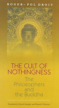 portada The Cult of Nothingness: The Philosophers and the Buddha