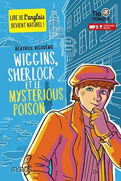 portada Wiggins, Sherlock et le Mysterious Poison (en Francés)