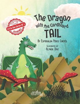 portada The Dragon with the Cardboard Tail (in English)