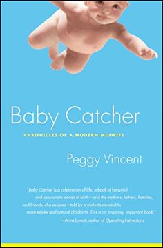 portada Baby Catcher: Chronicles Of A Modern Midwife (in English)