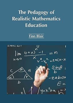 portada The Pedagogy of Realistic Mathematics Education (en Inglés)