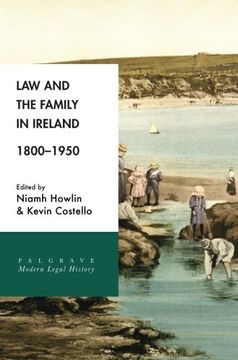 portada Law and the Family in Ireland, 1800–1950 (Palgrave Modern Legal History) (en Inglés)