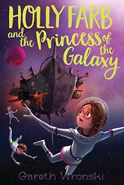 portada Holly Farb and the Princess of the Galaxy (en Inglés)