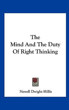 portada the mind and the duty of right thinking (in English)