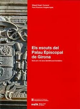 portada Els Escuts del Palau Episcopal de Girona