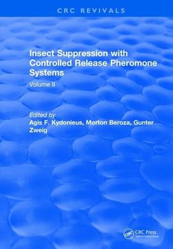 portada Insect Suppression with Controlled Release Pheromone Systems: Volume II (en Inglés)