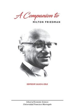 portada A Companion to Milton Friedman (in English)