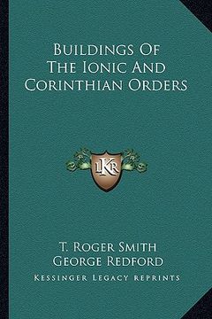 portada buildings of the ionic and corinthian orders (en Inglés)