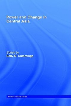 portada power and change in central asia (en Inglés)