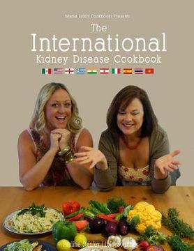 portada The International Kidney Disease Cookbook (en Inglés)