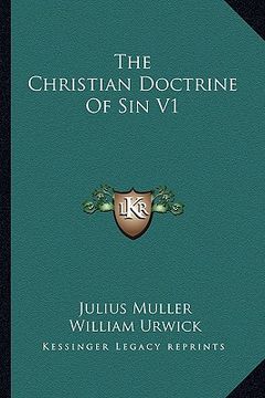 portada the christian doctrine of sin v1 (en Inglés)