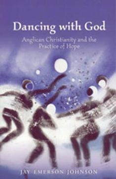 portada dancing with god: anglican christianity and the practice of hope