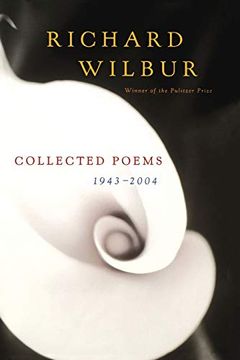 portada Richard Wilbur: Collected Poems 1943-2004 (in English)