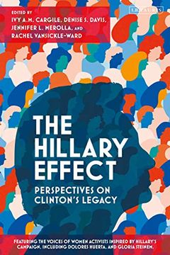 portada The Hillary Effect: Perspectives on Clinton's Legacy (en Inglés)