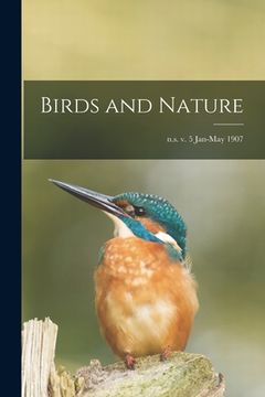 portada Birds and Nature; n.s. v. 5 Jan-May 1907 (en Inglés)