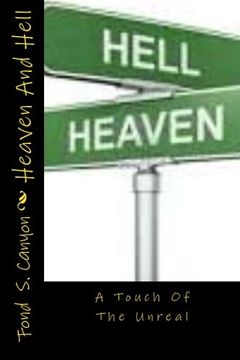 portada Heaven And Hell: A Touch Of The Unreal