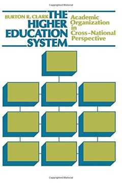 portada The Higher Education System: Academic Organization in Cross-National Perspective (Campus no 368) (in English)