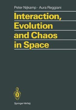 portada interaction, evolution and chaos in space (en Inglés)