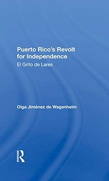 portada Puerto Rico's Revolt for Independence: El Grito de Lares (en Inglés)