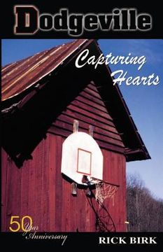portada Dodgeville: Capturing Hearts (en Inglés)