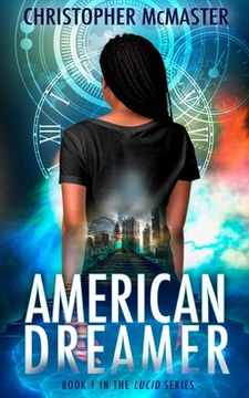 portada American Dreamer: Lucid, Book 1 (en Inglés)
