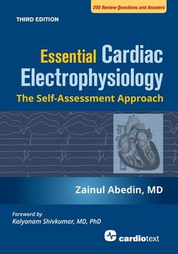 portada Essential Cardiac Electrophysiology, Third Edition: The Self Assessment Approach (en Inglés)