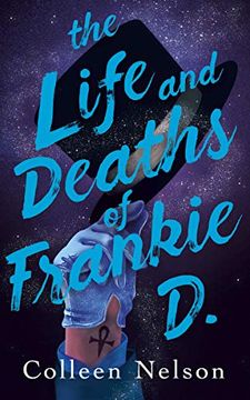 portada The Life and Deaths of Frankie d. (en Inglés)