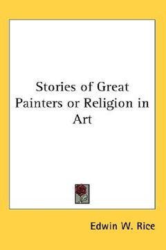 portada stories of great painters or religion in art (en Inglés)