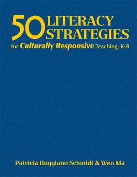 portada 50 literacy strategies for culturally responsive teaching, k-8 (en Inglés)