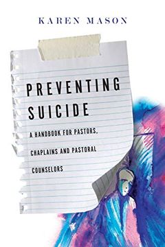 portada Preventing Suicide: A Handbook for Pastors, Chaplains and Pastoral Counselors (en Inglés)