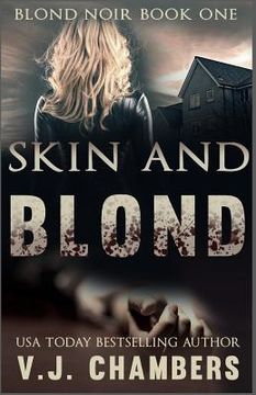 portada Skin and Blond (in English)