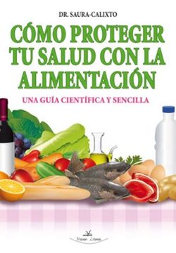 portada CÓMO PROTEGER TU SALUD CON LA ALIMENTACIÓN (todo color)