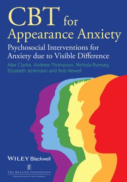 portada Cbt For Appearance Anxiety: Psychosocial Interventions For Anxiety Due To Visible Difference