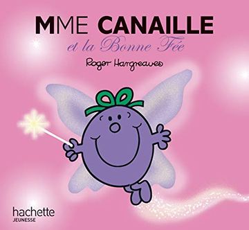portada Madame Canaille Et La Bonne Fee (en Francés)