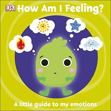 portada How am i Feeling? A Little Guide to my Emotions (en Inglés)