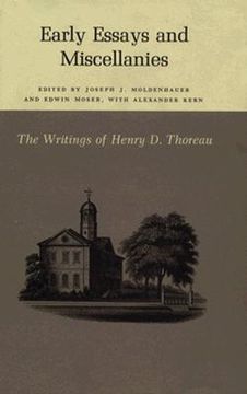 portada the writings of henry david thoreau: early essays and miscellanies.