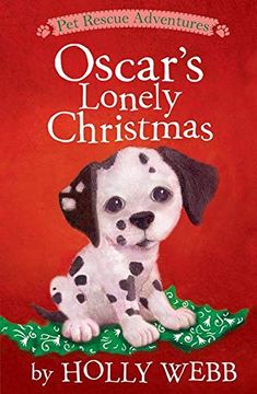 portada Oscar's Lonely Christmas (Pet Rescue Adventures) (en Inglés)