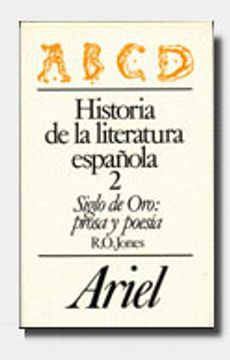 portada Historia de La Literatura Española, Vol. 2: Siglo de Oro. Prosa y Poesía (15a. Impresión de la 8a. Edicion, 2009)