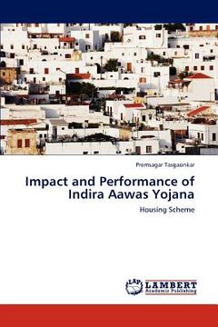 portada impact and performance of indira aawas yojana (en Inglés)