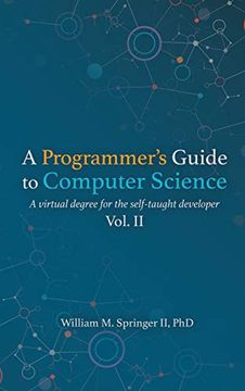 portada A Programmer'S Guide to Computer Science Vol. 2 (en Inglés)