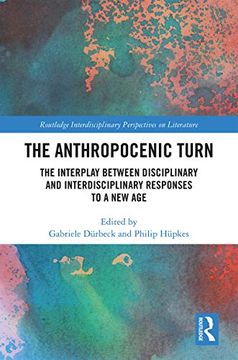 portada The Anthropocenic Turn (Routledge Interdisciplinary Perspectives on Literature) (in English)
