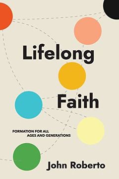 portada Lifelong Faith: Formation for all Ages and Generations (en Inglés)