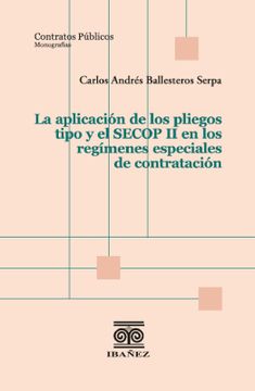 portada La aplicación de los pliegos tipo y el SECOP II en los regímenes especiales de contratación