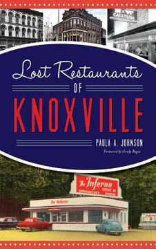 portada Lost Restaurants of Knoxville (en Inglés)