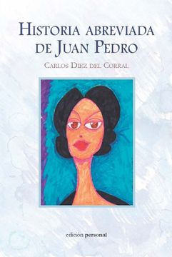 portada Historia Abreviada de Juan Pedro (in Spanish)
