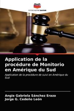 portada Application de la procédure de Monitorio en Amérique du Sud (en Francés)
