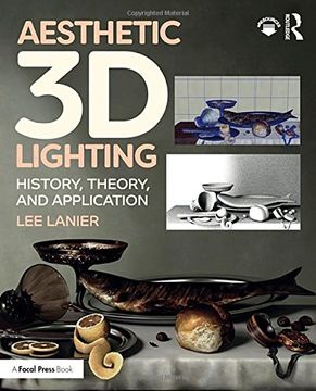 portada Aesthetic 3d Lighting: History, Theory, and Application (en Inglés)