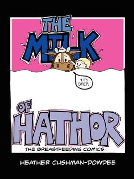 portada the milk of hathor; the breastfeeding comics (en Inglés)