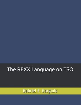 portada The REXX Language on TSO (en Inglés)